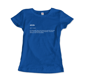 Abide Definition T - Shirt - T - Shirt