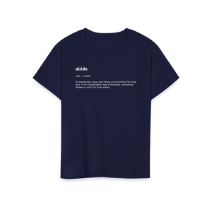 Abide Definition T - Shirt - Youth / Navy / S - T - Shirt