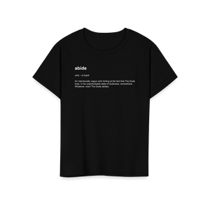 Abide Definition T - Shirt - Youth / Black / S - T - Shirt