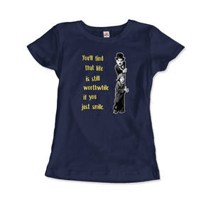 Charlie Chaplin Inspirational Quote T-Shirt - Women / Navy / Small - T-Shirt