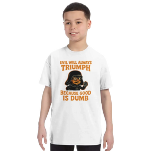 Dark Helmet - Because Good is Dumb T-Shirt - Youth / White / S - T-Shirt