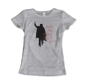 Don’t Forget About Me T - Shirt - Women (Fitted) / Heather Grey / S - T - Shirt