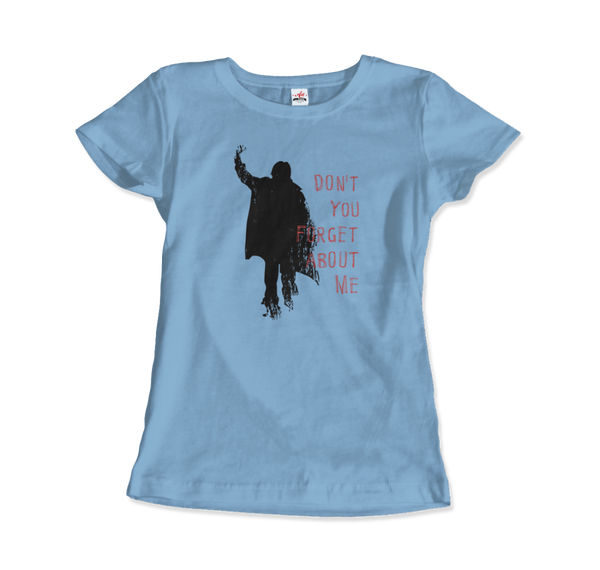Don’t Forget About Me T - Shirt - Women (Fitted) / Light Blue / S - T - Shirt