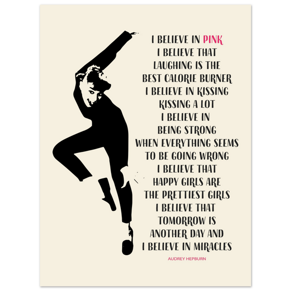 I Believe in Pink Quote Poster - Matte / 18 x 24″ (45 60cm) None
