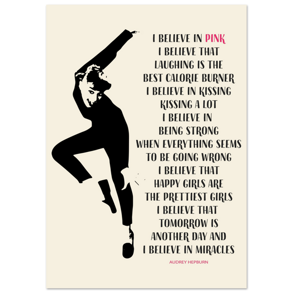 I Believe in Pink Quote Poster - Matte / 24 x 36″ (60 90cm) None