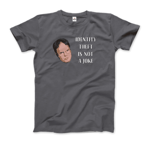 Identity Theft is Not a Joke - Schrute's Quote T-Shirt - Art-O-Rama Shop
