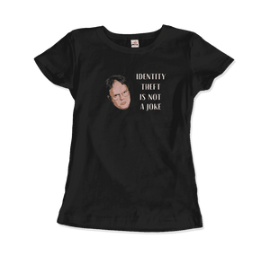 Identity Theft is Not a Joke - Schrute's Quote T-Shirt