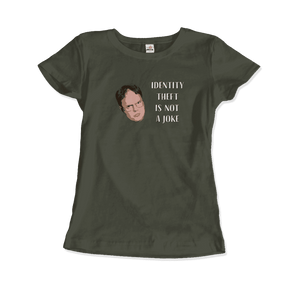 Identity Theft is Not a Joke - Schrute's Quote T-Shirt