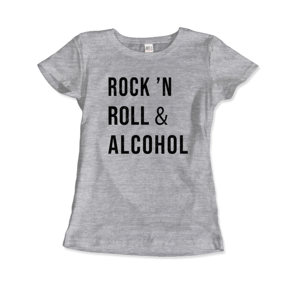 Rock’n Roll & Alcohol T-Shirt - Women (Fitted) / Heather Grey / S - T-Shirt