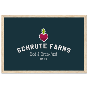 Schrute Farms Bed & Breakfast Poster - Matte / 12 x 18″ (30 45cm) Wood