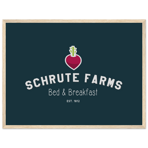 Schrute Farms Bed & Breakfast Poster - Matte / 18 x 24″ (45 60cm) Wood