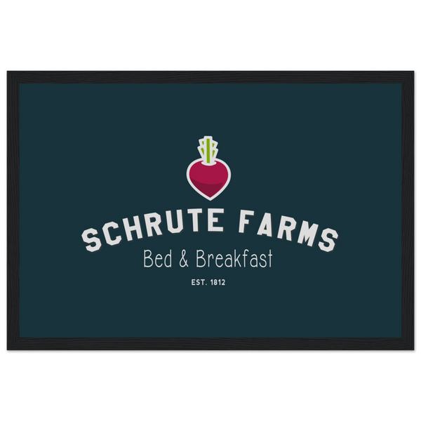 Schrute Farms Bed & Breakfast Poster - Matte / 12 x 18″ (30 45cm) Black