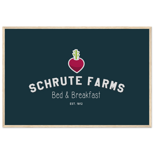 Schrute Farms Bed & Breakfast Poster - Matte / 24 x 36″ (60 90cm) Wood