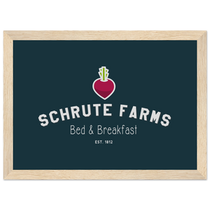 Schrute Farms Bed & Breakfast Poster - Matte / 8 x 12″ (21 29.7cm) Wood