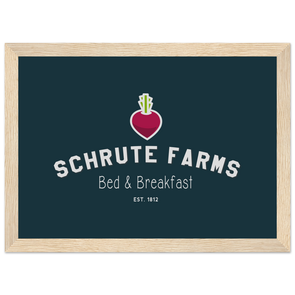 Schrute Farms Bed & Breakfast Poster - Matte / 8 x 12″ (21 29.7cm) Wood