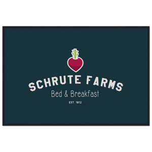 Schrute Farms Bed & Breakfast Poster - Matte / 24 x 36″ (60 90cm) Black