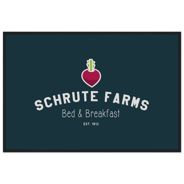 Schrute Farms Bed & Breakfast Poster - Matte / 24 x 36″ (60 90cm) Black