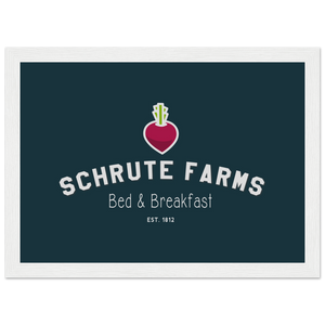 Schrute Farms Bed & Breakfast Poster - Matte / 8 x 12″ (21 29.7cm) White
