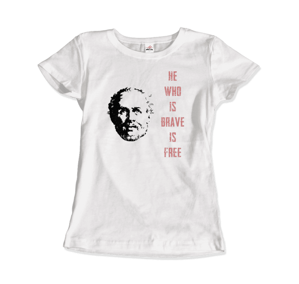 Seneca Famous Stoic Quote- He Who is Brave is Free - T-Shirt - Women / White / S - T-Shirt