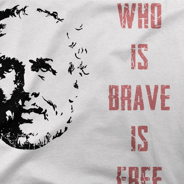 Seneca Famous Stoic Quote- He Who is Brave is Free - T-Shirt - T-Shirt