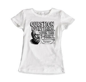 The Socratic Paradox: Question Everything T-Shirt - Women (Fitted) / White / S - T-Shirt
