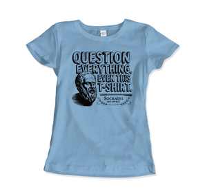 The Socratic Paradox: Question Everything T-Shirt - Women (Fitted) / Light Blue / S - T-Shirt