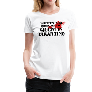 Written and Directed by Quentin Tarantino (Bloodstained) T-Shirt - T-Shirt