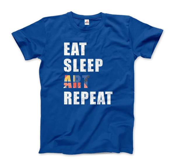 Eat Sleep Art Repeat Distressed Design T-Shirt - Men / Royal Blue / Small - T-Shirt