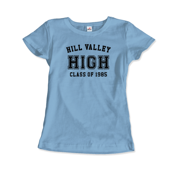 Hill Valley High School Class of 1985 - Back to the Future T-Shirt - Women / Light Blue / Small by Art-O-Rama