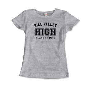 Hill Valley High School Class of 1985 - Back to the Future T-Shirt - Women / Heather Grey / Small by Art-O-Rama