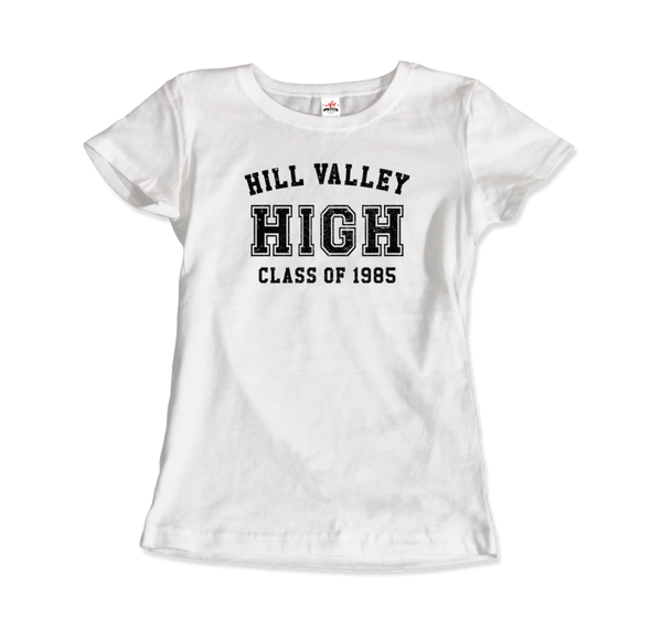 Hill Valley High School Class of 1985 - Back to the Future T-Shirt - Women / White / Small by Art-O-Rama
