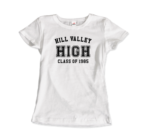 Hill Valley High School Class of 1985 - Back to the Future T-Shirt - Women / White / Small by Art-O-Rama