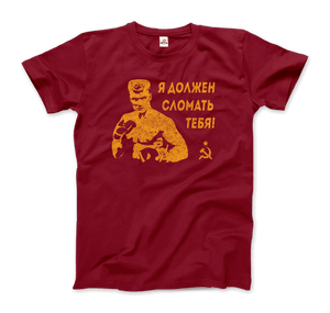 I Must Break You - Ivan’s Drago Quote T-Shirt - Men (Unisex) / Independence Red / S - T-Shirt