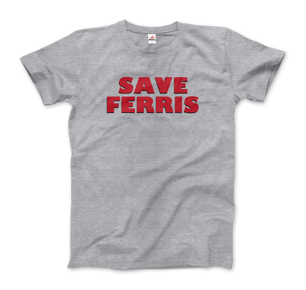 Save Ferris from Ferris Bueller's Day Off T-Shirt - Men / Heather Grey / Small by Art-O-Rama