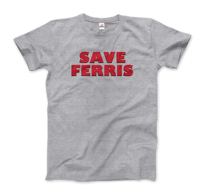 Save Ferris from Ferris Bueller’s Day Off T-Shirt - Men (Unisex) / Heather Grey / S - T-Shirt