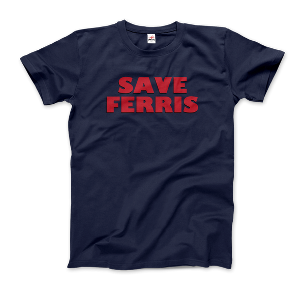 Save Ferris from Ferris Bueller's Day Off T-Shirt - Men / Navy / Small by Art-O-Rama