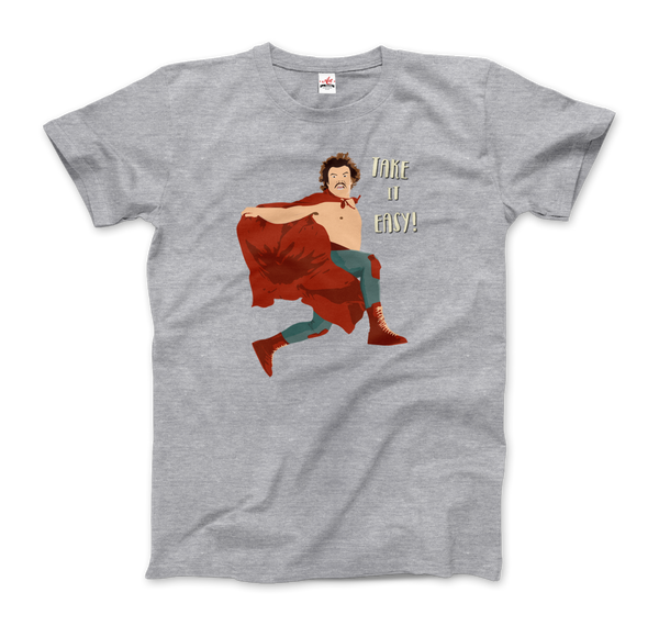 Take It Easy Nacho Libre El Luchador Mascarado T - Shirt - Men (Unisex) / Heather Grey / S - T - Shirt