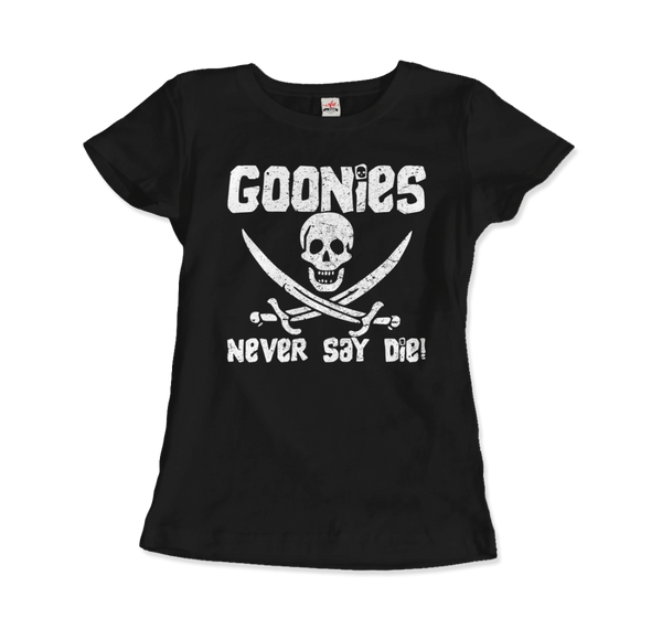 The Goonies Never Say Die Distressed Design T-Shirt - Women / Black / Small by Art-O-Rama