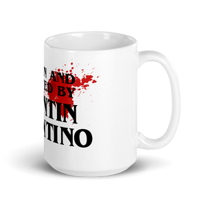 Written and Directed by Quentin Tarantino (Bloodstained) Mug - 15oz (444mL) by Art-O-Rama