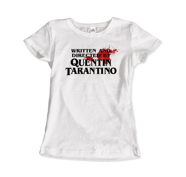 Written and Directed by Quentin Tarantino (Bloodstained) T-Shirt - Women / White XL